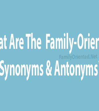 family oriented synonym|Iba pa.